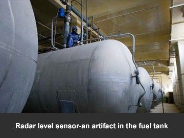 Radar level sensor---An artifact in the fuel tank