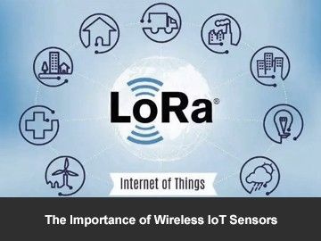 The Importance of Wireless IoT Sensors