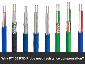 Why PT100 RTD Probe need Resistance Compensation?
