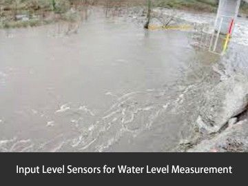 Input Level Sensors for Water Level Measurement