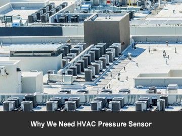 Why We Need HVAC Pressure Sensors