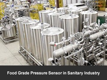 Food Grade Pressure Sensor in Sanitary Industry