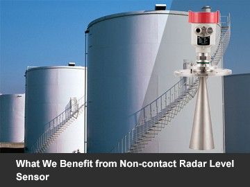 What We Benefit from Non-contact Radar Level Sensor