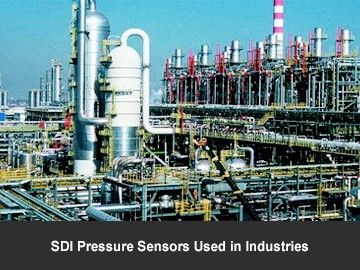 SDI Pressure Sensors Used in Industries