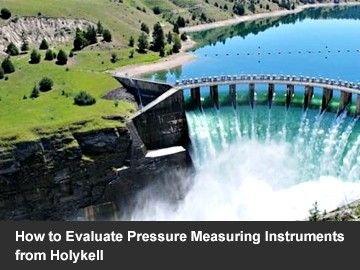 How to Evaluate Pressure Measuring Instruments from Holykell