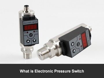 What is Electronic Pressure Switch