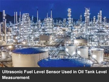 Ultrasonic Fuel Level Sensor Used in Oil Tank Level Measurement