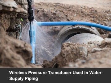Wireless Pressure Transducer Used in Water Supply Piping