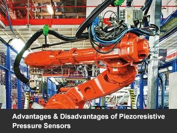 Advantages & Disadvantages of Piezoresistive Pressure Sensors