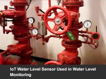 IoT Water Level Sensor Used in Water Level Monitoring
