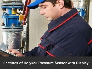 Features of Holykell Pressure Sensor with Display