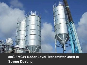 80Ghz FMCW Radar Level Transmitter Used in Strong Dusting