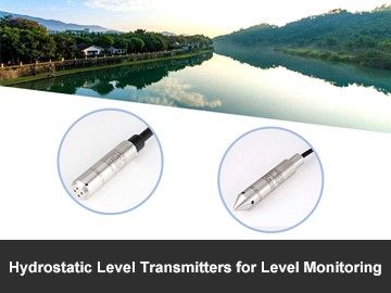 Hydrostatic Level Transmitters for Level Monitoring