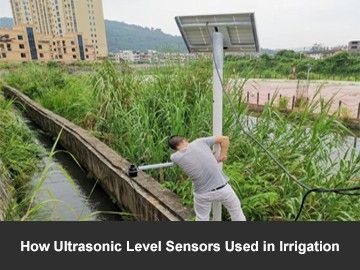 How Ultrasonic Level Sensors Used in Irrigation