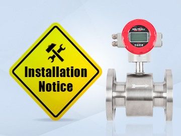 Installation Notices for Electromagnetic Flow Meter